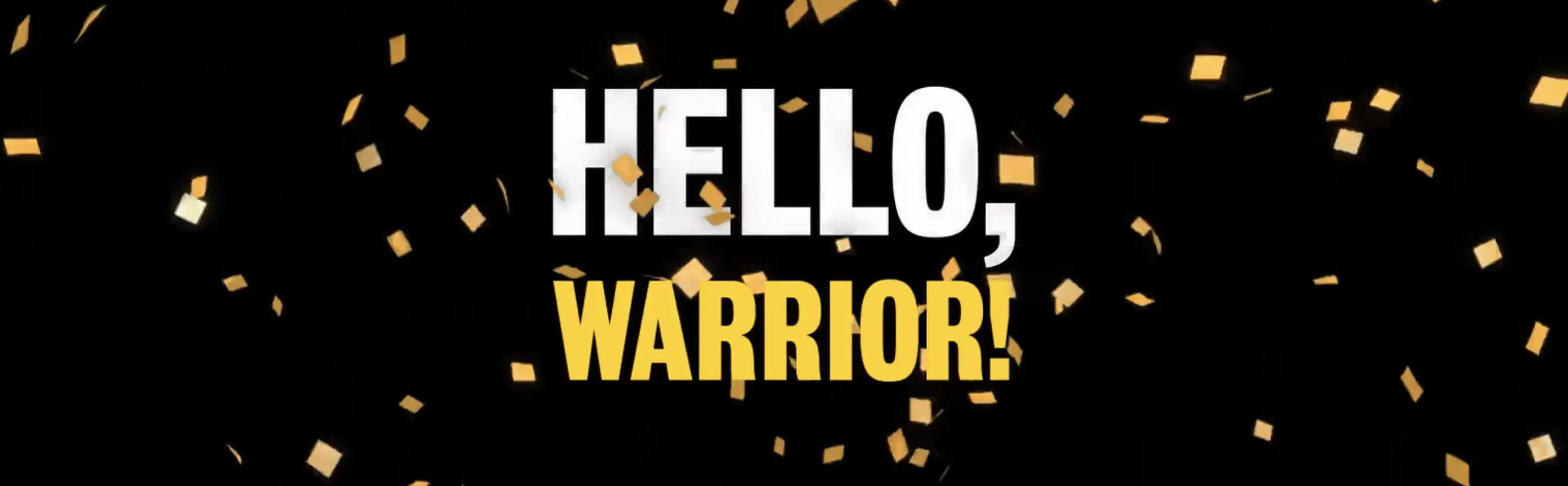 Hello, Warrior! Banner